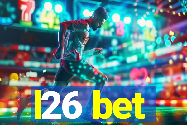 l26 bet